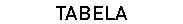 TABELA